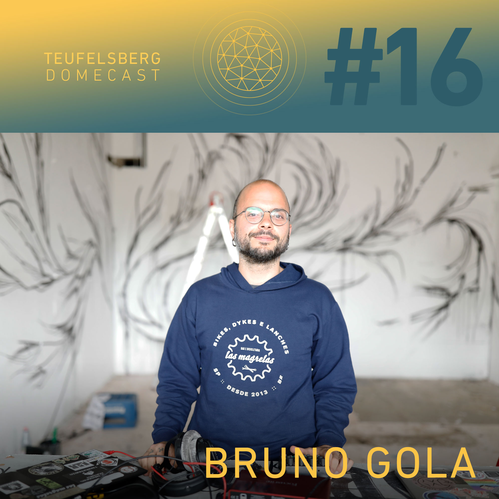 Bruno Gola – Domecast #16